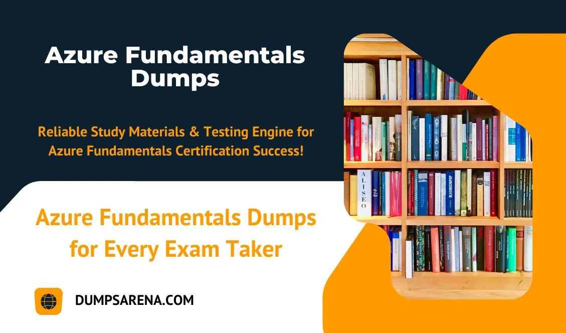 Azure Fundamentals Dumps for Quick Certification Prep