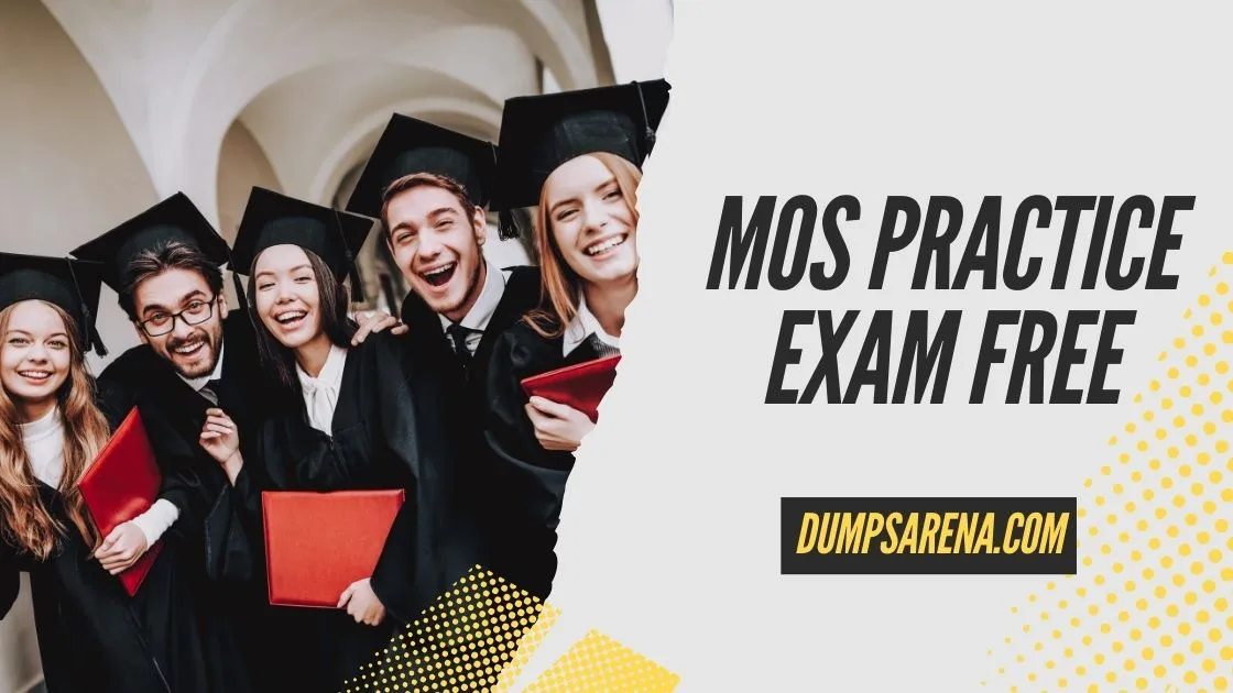 MOS Practice Exam Free – Prepare for Microsoft Certification