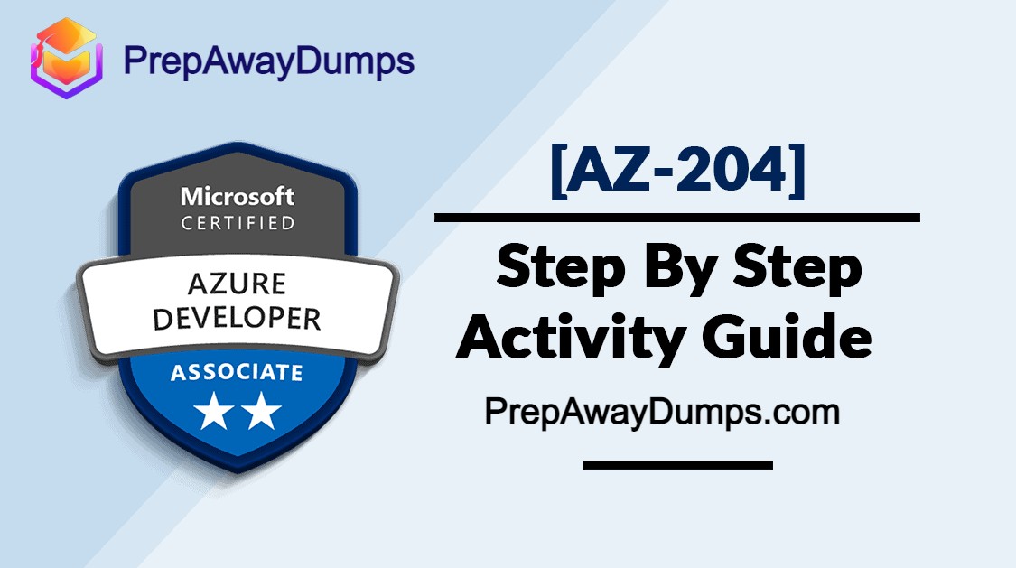 AZ-204 Exam Dumps Microsoft Questions- Get Success PDF