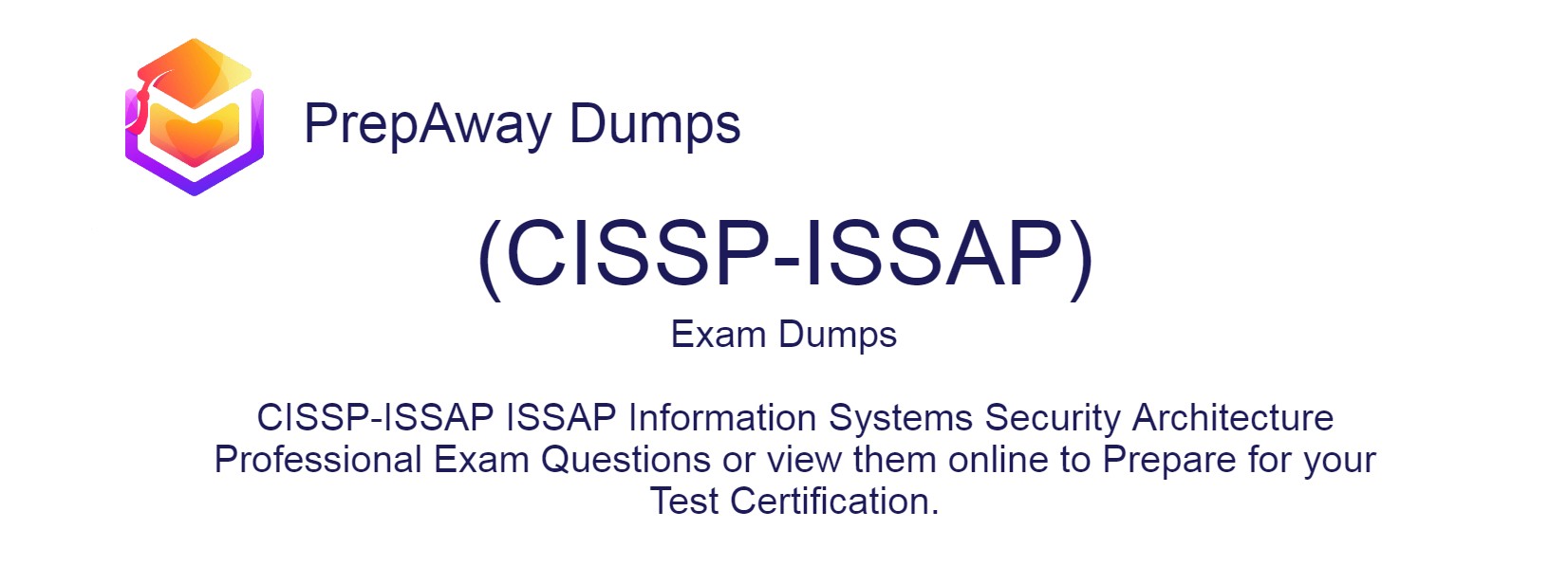 CISSP-ISSAP Exam Dumps PrepAwayDumps Free Questions