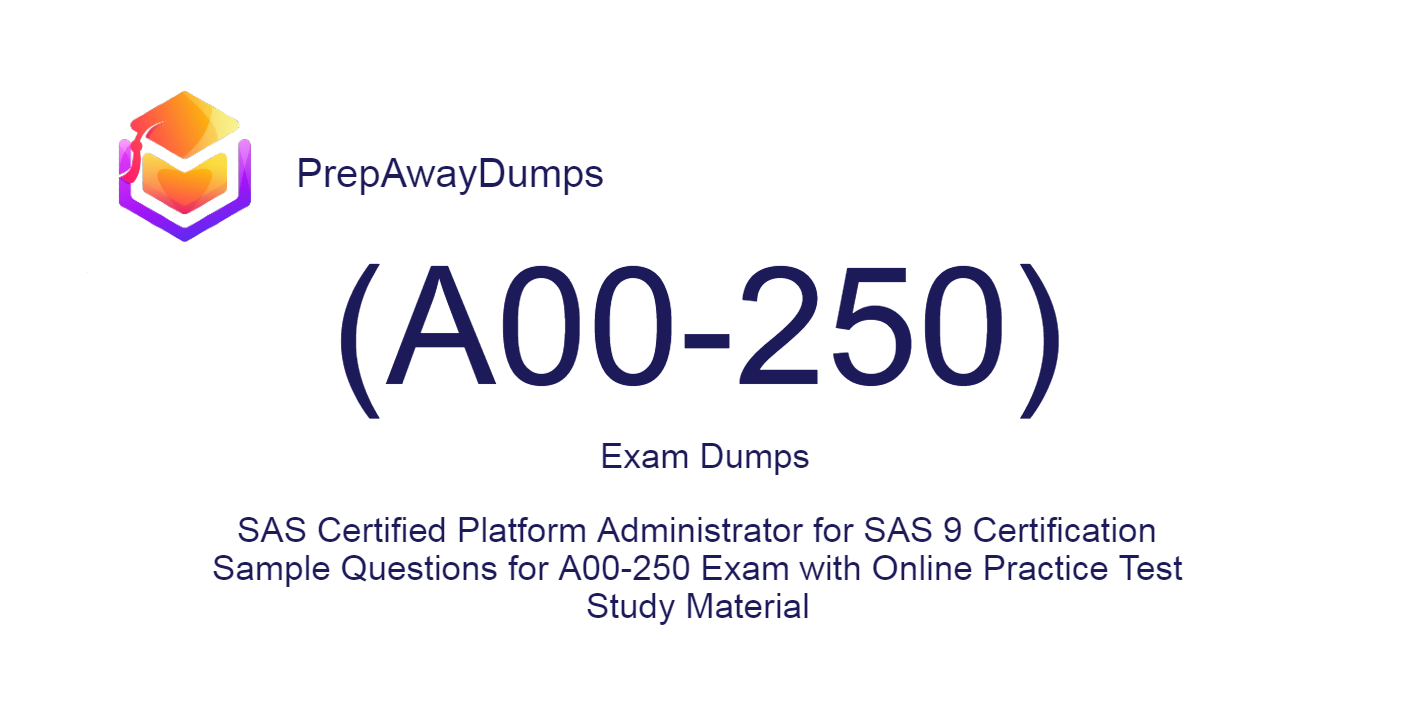 A00-250 Exam Dumps in First Attempt with PrepAwayDumps