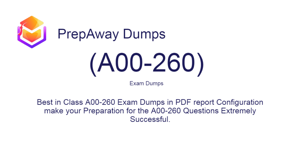 A00-260 Exam Dumps
