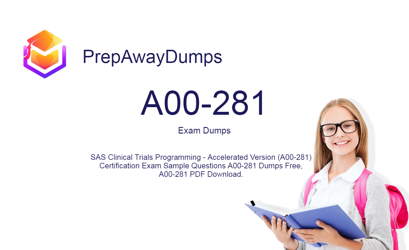 A00-281 Exam Dumps SAS Institute Practice Test, PDF, VCE