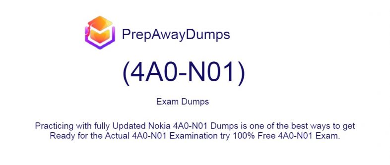 4A0-N01 Exam Dumps Nokia PDF Questions and Testing Free