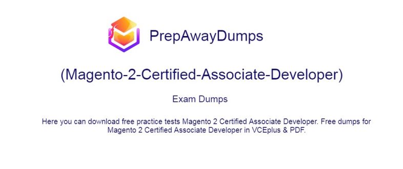 Magento-2-Certified-Associate-Developer Exam Dumps Free