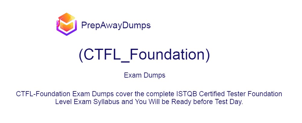 CTFL_Foundation Exam Dumps Best Approaches To Pass Exams