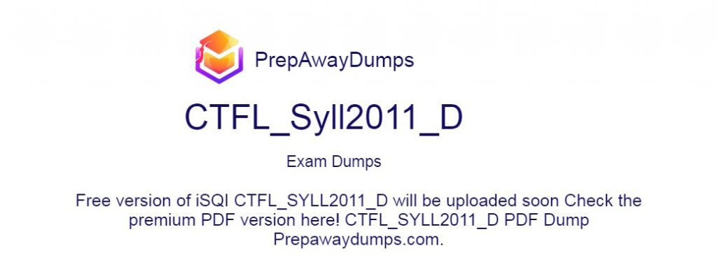 CTFL_Syll2011_D Exam Dumps