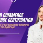 B2B Commerce Salesforce Certification