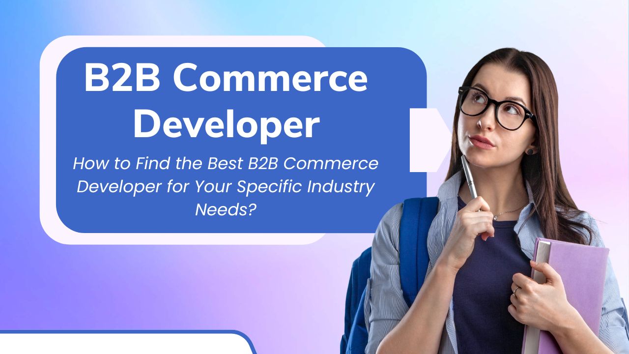 b2b commerce developer