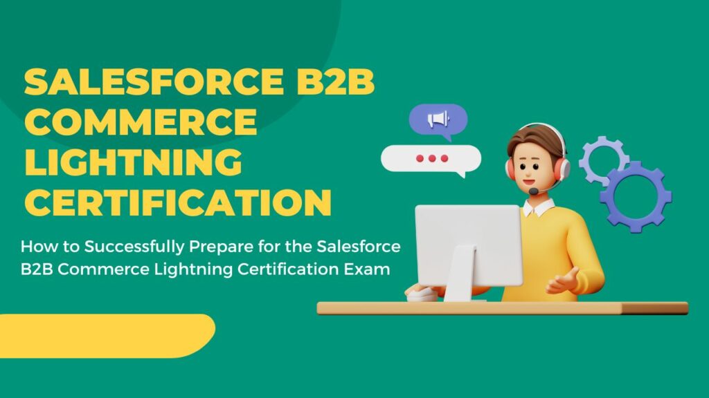 salesforce b2b commerce lightning certification